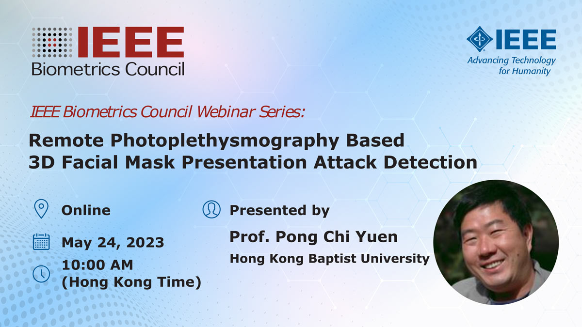 Remote Photoplethysmography Based 3D Facial Mask Presentation Attack Detection webinar flyer.